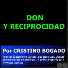 DON Y RECIPROCIDAD - Por CRISTINO BOGADO - Domingo, 17 de Diciembre de 2017